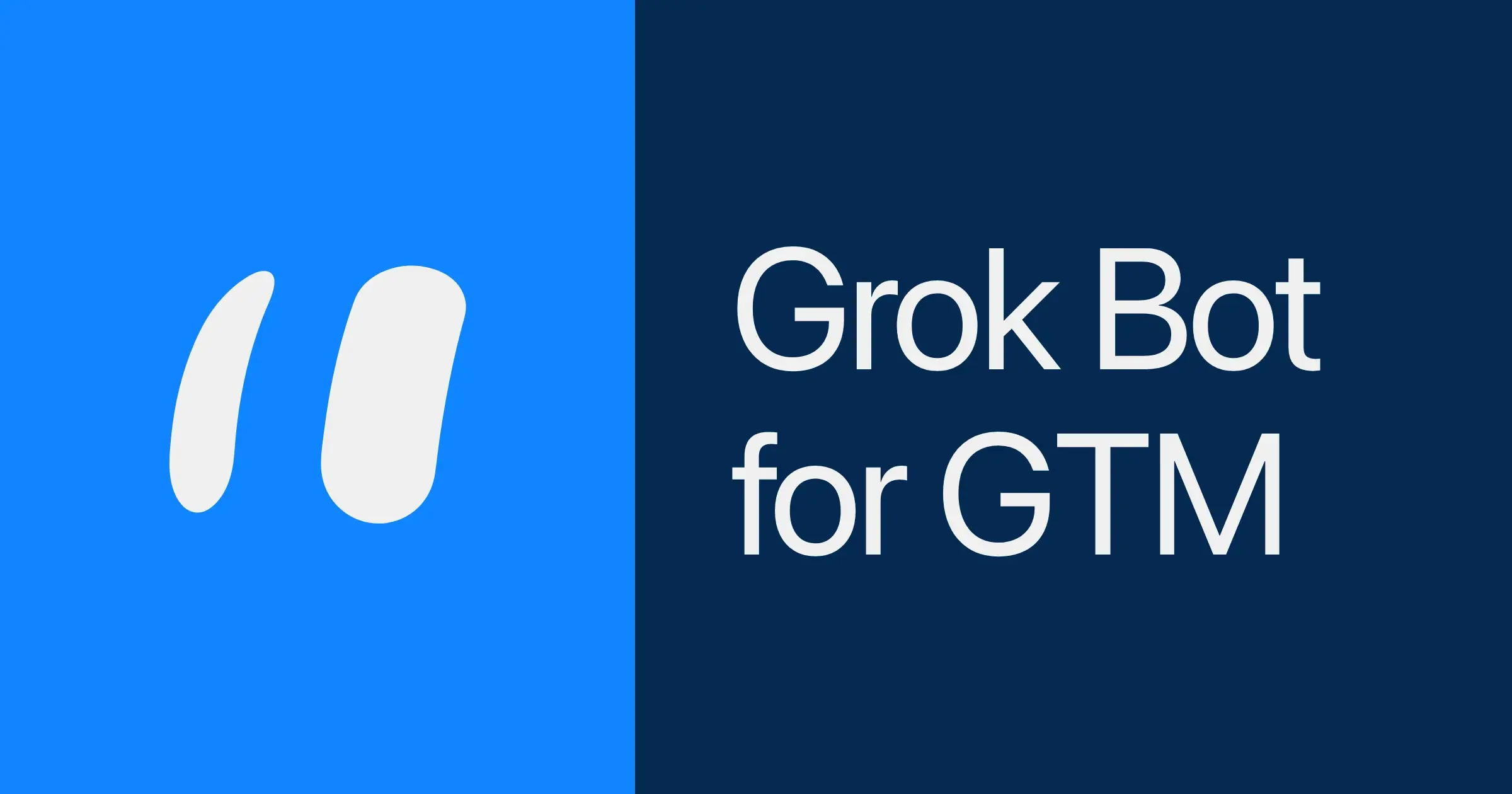 Grok Bot for GTM
