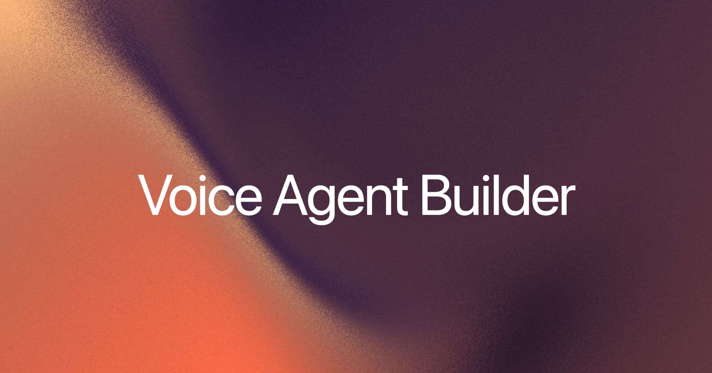 Voice Agent Builder