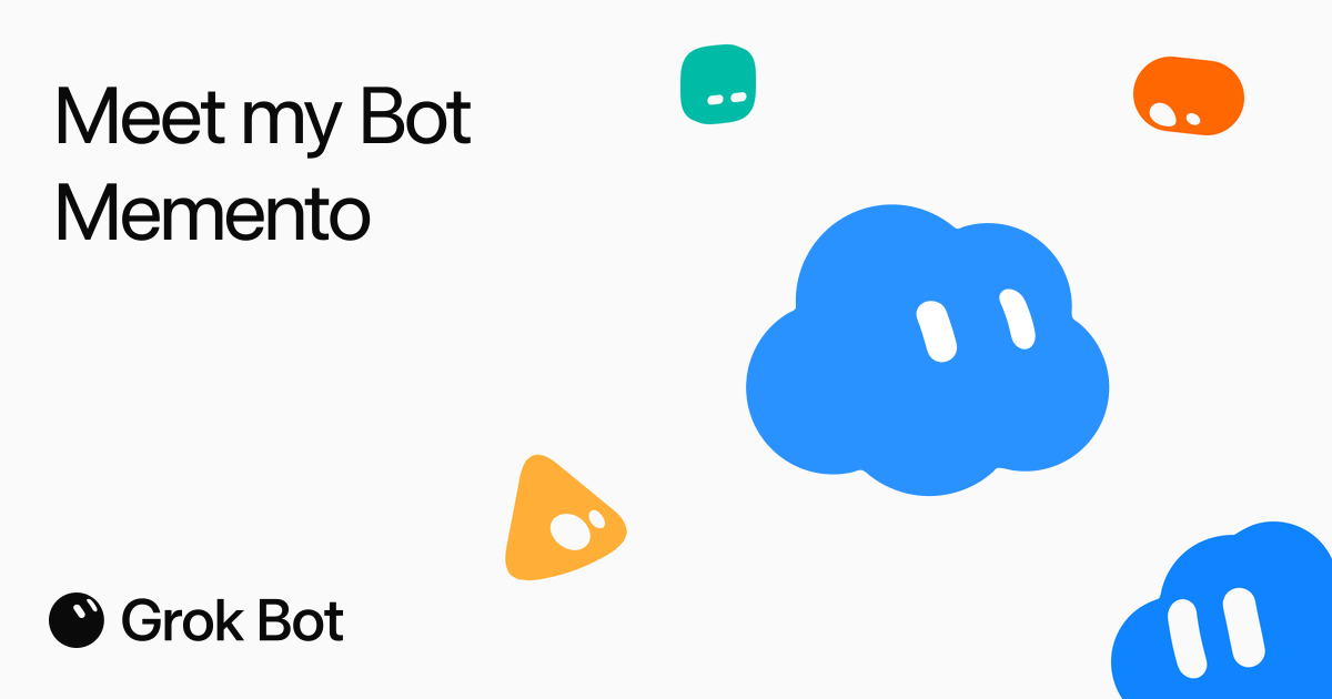 Memento by Mahesh — Second-brain coworker for Grok Bot, powered by SuperMemory. Searches and saves context…