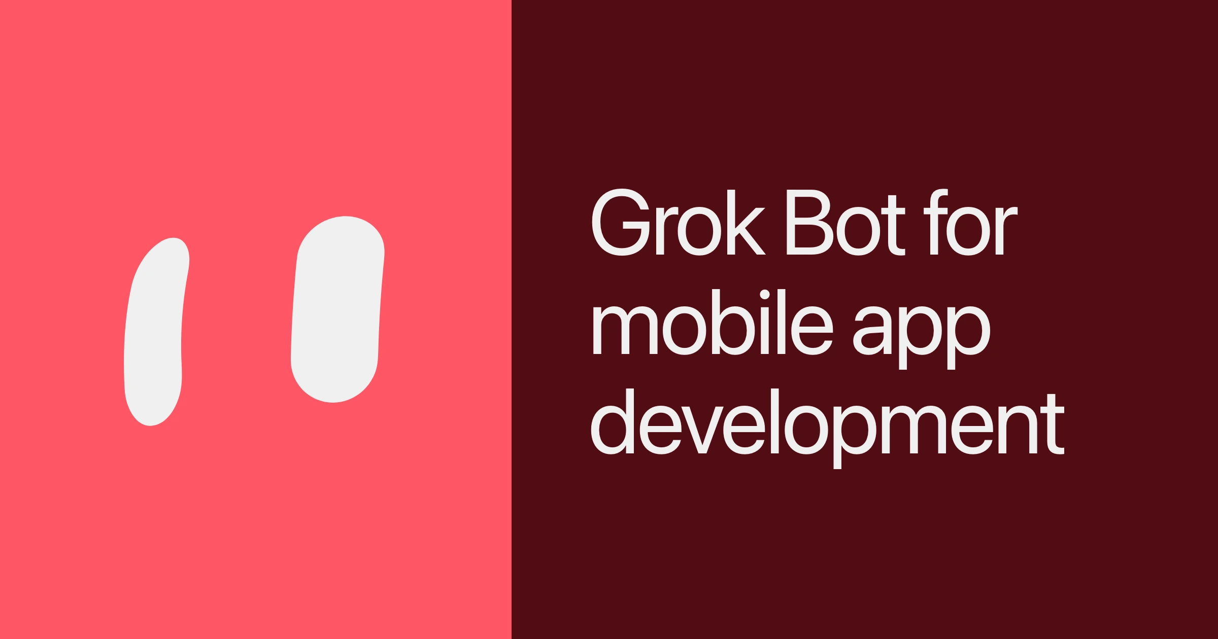 Grok Bot for mobile app development
